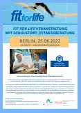 Plakat der Fit-For-Life-Veranstaltung mit Schulsport- und Fitnessberatung am 25. Juni 2022 in Berlin, darunter ein Foto einer Beratungssituation
